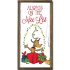 Always on the Nice List Wall Plaque