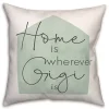 Home is Wherever Gigi is Sage Pillow