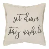 Sit Down Stay Awhile Accent Pillow