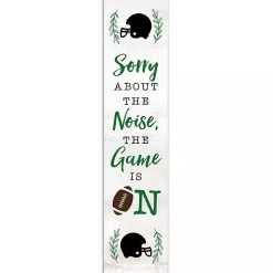 Sorry About The Noise, The Game Is On Porch Board