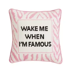 Wake Me When I'm Famous Needlepoint Throw Pillow